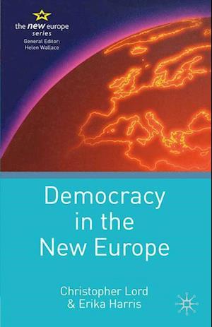 Democracy in the New Europe