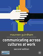 Communicating Across Cultures at Work