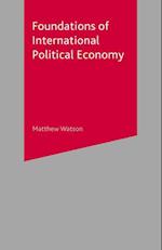 Foundations of International Political Economy