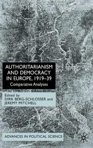 Authoritarianism and Democracy in Europe, 1919-39