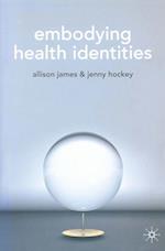 Embodying Health Identities