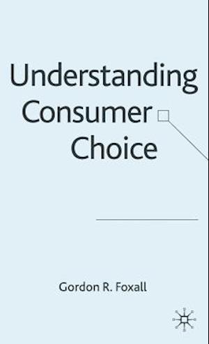 Understanding Consumer Choice