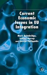 Current Economic Issues in EU Integration