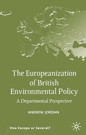 Europeanization of British Environmental Policy