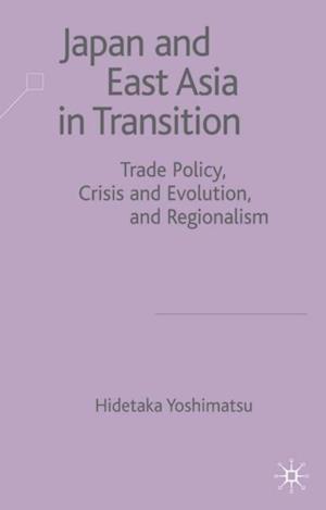 Japan and East Asia in Transition