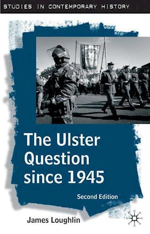 The Ulster Question since 1945