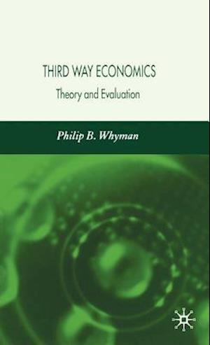 Third Way Economics