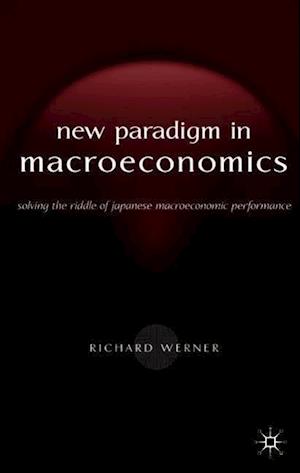 New Paradigm in Macroeconomics