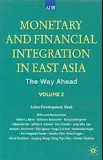 Monetary and Financial Integration in East Asia