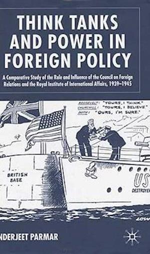 Think Tanks and Power in Foreign Policy