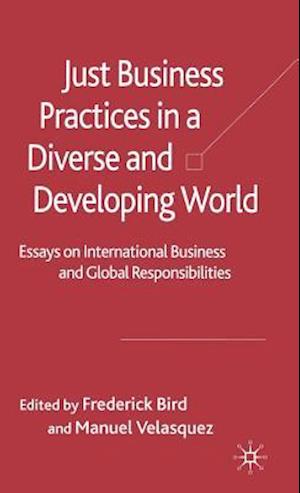 Just Business Practices in a Diverse and Developing World