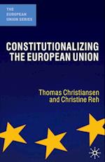 Constitutionalizing the European Union
