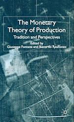 The Monetary Theory of Production
