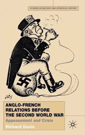 Anglo-French Relations Before the Second World War