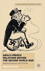 Anglo-French Relations Before the Second World War