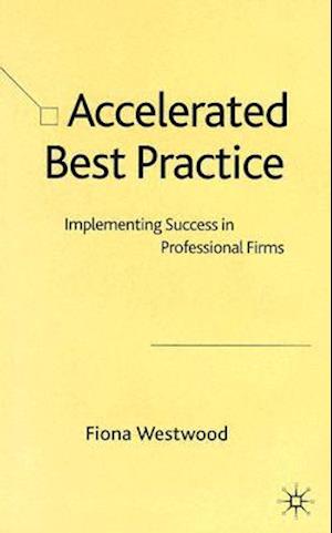 Accelerated Best Practice