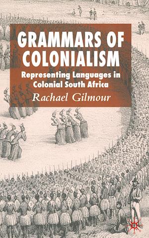 Grammars of Colonialism