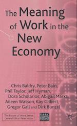 The Meaning of Work in the New Economy