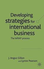 Developing Strategies for International Business