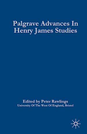 Palgrave Advances in Henry James Studies