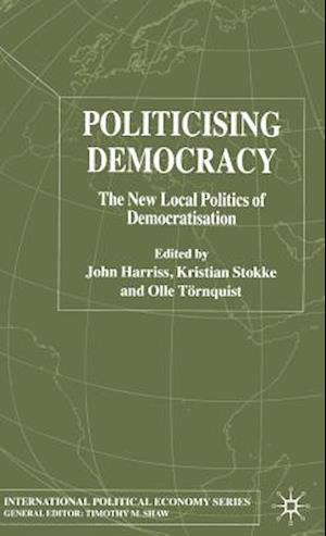 Politicising Democracy