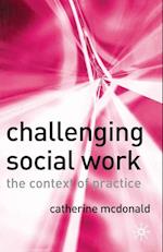 Challenging Social Work