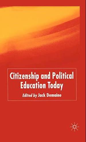 Citizenship and Political Education Today