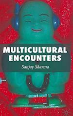 Multicultural Encounters