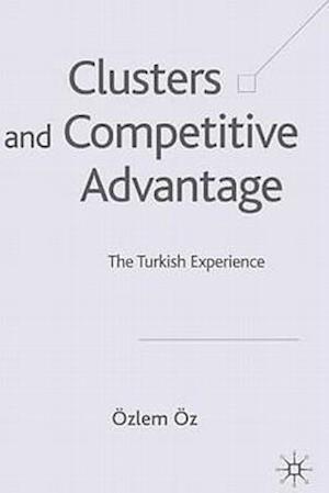 Clusters and Competitive Advantage