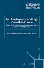 Full Employment and High Growth in Europe