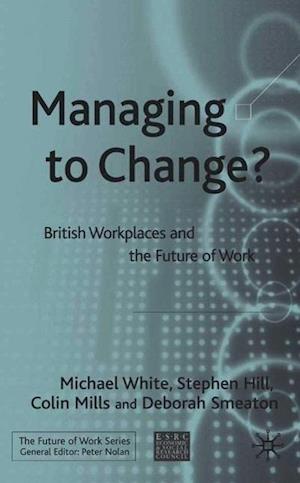 Managing To Change?