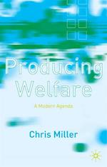 Producing Welfare