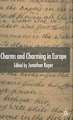 Charms and Charming in Europe