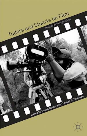 Tudors and Stuarts on Film
