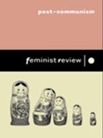 Feminist Review Post-Communism