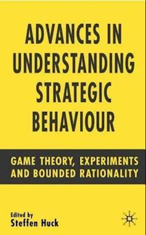 Advances in Understanding Strategic Behaviour