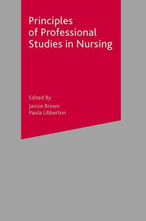 Principles of Professional Studies in Nursing