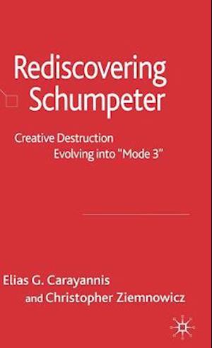 Rediscovering Schumpeter