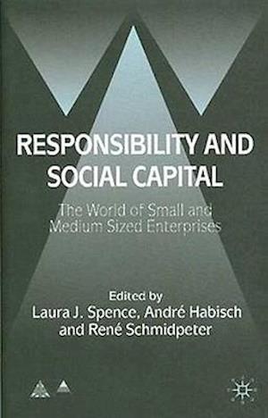 Responsibility and Social Capital