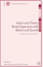 India's and China's Recent Experience with Reform and Growth