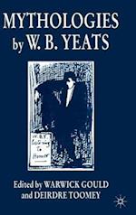 Mythologies by W.B.Yeats