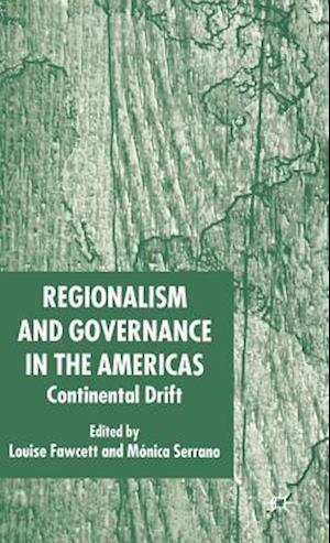 Regionalism and Governance in the Americas