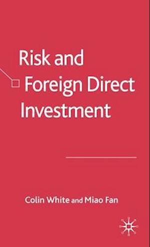 Risk and Foreign Direct Investment