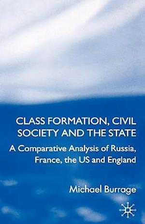 Class Formation, Civil Society and the State