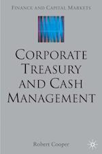 Corporate Treasury and Cash Management