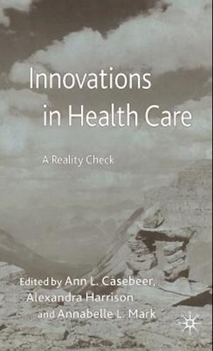 Innovations in Health Care