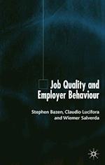 Job Quality and Employer Behaviour