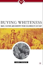 Buying Whiteness