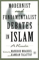 Modernist and Fundamentalist Debates in Islam