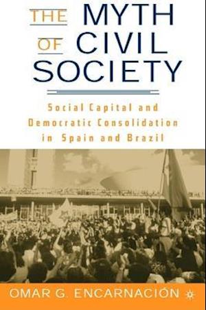 The Myth of Civil Society